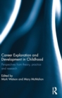 Image for Career Exploration and Development in Childhood