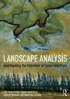 Image for Landscape analysis  : investigating the potentials of space and place