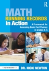 Image for Math running records in action  : a framework for assessing basic fact fluency in grades K-5