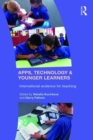Image for Apps, technology and younger learners  : international evidence for teaching
