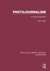 Image for Photojournalism : An Ethical Approach