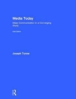 Image for Media today  : mass communication in a converging world