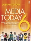 Image for Media Today : Mass Communication in a Converging World