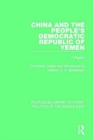 Image for China and the People&#39;s Democratic Republic of Yemen