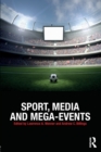 Image for Sport, Media and Mega-Events