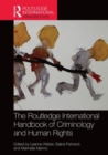 Image for The Routledge International Handbook of Criminology and Human Rights