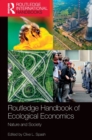 Image for Routledge handbook of ecological economics  : nature and society