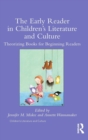 Image for The Early Reader in Children&#39;s Literature and Culture