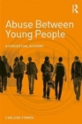 Image for Abuse Between Young People