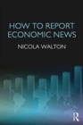 Image for How to Report Economic News