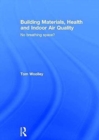 Image for Building Materials, Health and Indoor Air Quality