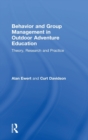 Image for Behavior and Group Management in Outdoor Adventure Education