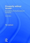 Image for Prosperity without growth  : foundations for the economy of tomorrow