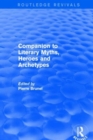 Image for Companion to Literary Myths, Heroes and Archetypes
