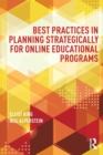 Image for Best Practices in Planning Strategically for Online Educational Programs
