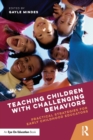 Image for Teaching Children with Challenging Behaviors