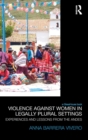 Image for Violence Against Women in Legally Plural settings