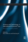 Image for Science and Technology in International Economic Law