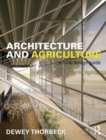 Image for Architecture and Agriculture