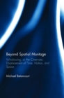 Image for Beyond Spatial Montage