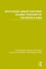 Image for Routledge Library Editions: Islamic Thought in the Middle Ages