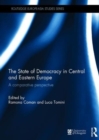 Image for The state of democracy in Central and Eastern Europe  : a comparative perspective