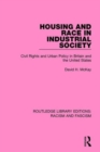 Image for Housing and race in industrial society