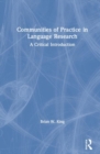 Image for Communities of Practice in Language Research