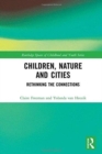 Image for Children, Nature and Cities
