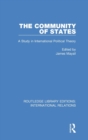 Image for The community of states  : a study in international political theory