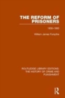 Image for The Reform of Prisoners