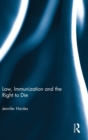 Image for Law, immunization and the right to die