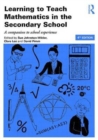 Image for Learning to teach mathematics in the secondary school  : a companion to school experience