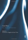 Image for Care ethics  : new theories and applications