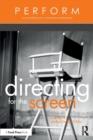 Image for Directing for the Screen