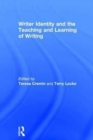 Image for Writer identity and the teaching and learning of writing