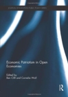 Image for Economic Patriotism in Open Economies