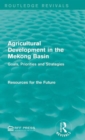 Image for Agricultural development in the Mekong Basin  : goals, priorities, and strategies