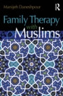 Image for Family Therapy with Muslims