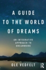 Image for A Guide to the World of Dreams
