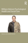 Image for Military Veteran Psychological Health and Social Care