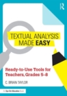 Image for Textual analysis made easy  : ready-to-use tools for teachersGrades 5-8