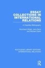 Image for Essay collections in international relations  : a classified bibliography