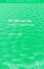 Image for The mining law  : a study in perpetual motion