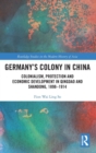 Image for Germany&#39;s Colony in China