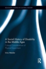 Image for A Social History of Disability in the Middle Ages