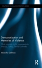 Image for Democratization and Memories of Violence