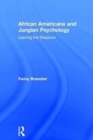 Image for African Americans and Jungian psychology  : leaving the shadows