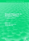 Image for Natural Resources in European History