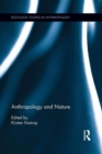 Image for Anthropology and Nature